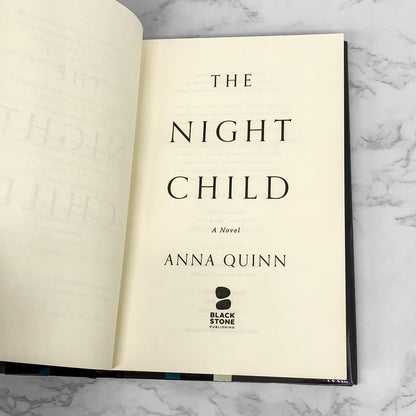 The Night Child by Anna Quinn SIGNED! [FIRST EDITION • FIRST PRINTING] 2018