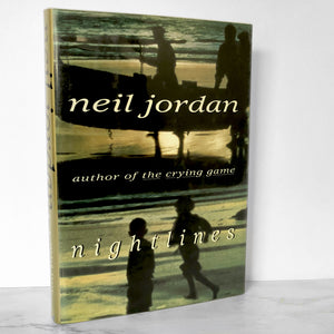 Nightlines by Neil Jordan [U.S. FIRST EDITION] 1994