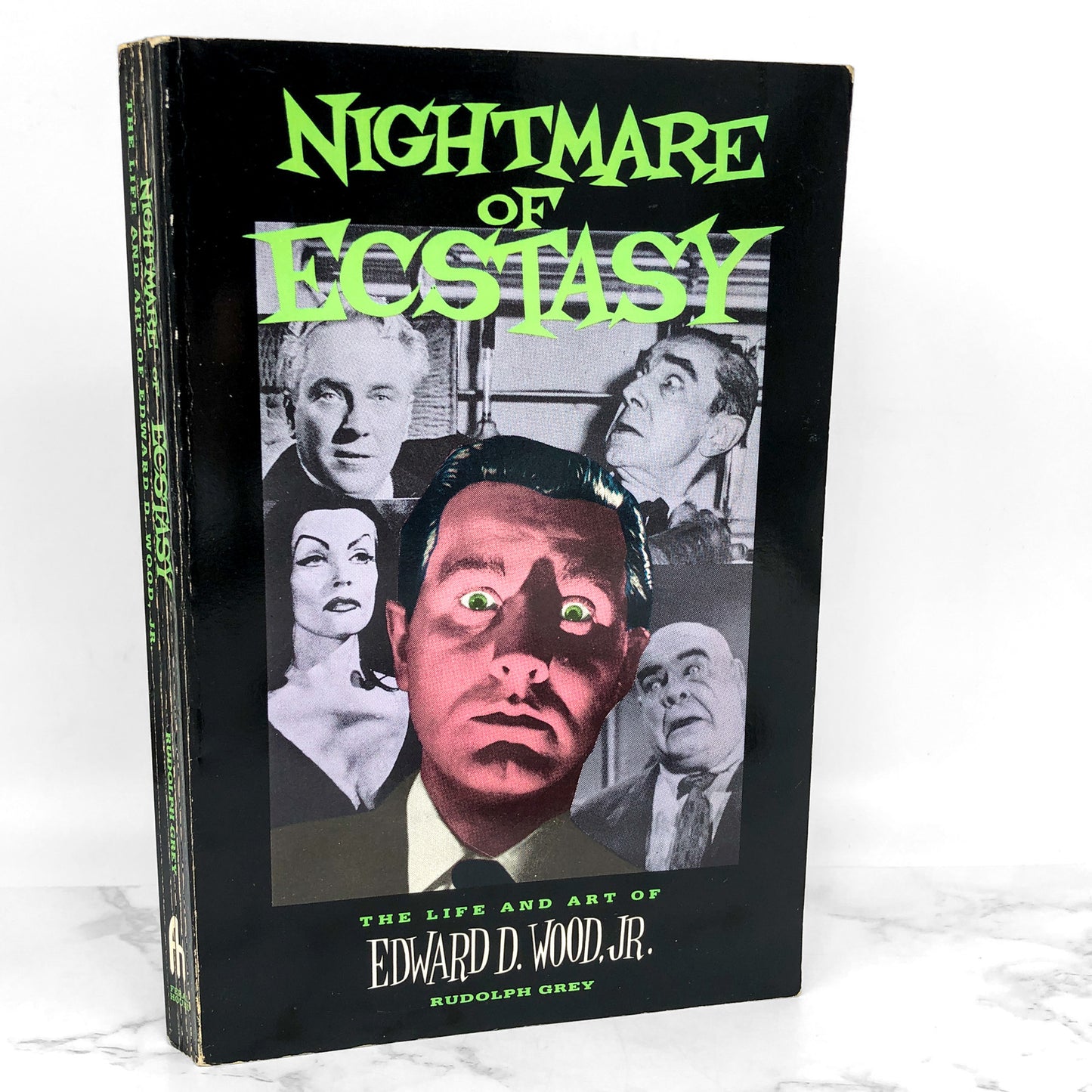 Nightmare of Ecstasy: The Life and Art of Ed Wood by Rudolph Grey [FIRST EDITION] 1992