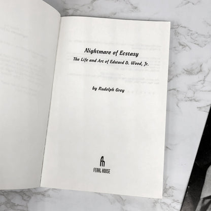 Nightmare of Ecstasy: The Life and Art of Ed Wood by Rudolph Grey [FIRST EDITION] 1992