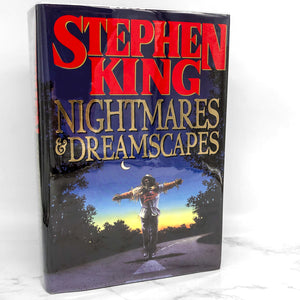 Nightmares and Dreamscapes by Stephen King [FIRST EDITION • FIRST PRINTING] 1993