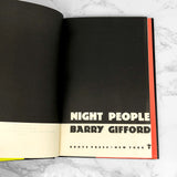 Night People by Barry Gifford [FIRST EDITION] 1992