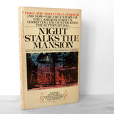 Night Stalks the Mansion: A True Story of One Family's Ghostly Adventure by Harold Cameron & Constance Westbie SIGNED! [1978 PAPERBACK]
