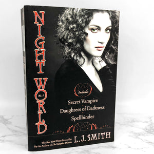 Night World #1: Books 1-3 by L.J. Smith [TRADE PAPERBACK OMNIBUS] Secret Vampire • Daughters of Darkness • Spellbinder