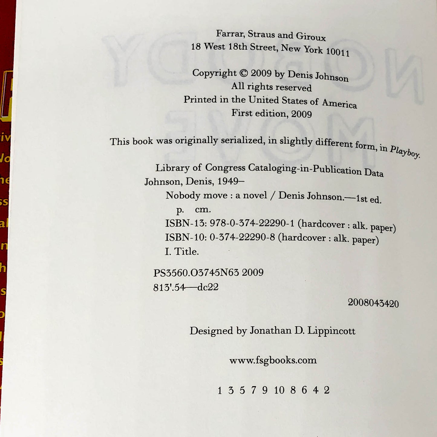 Nobody Move by Denis Johnson [FIRST EDITION / FIRST PRINTING] 2009