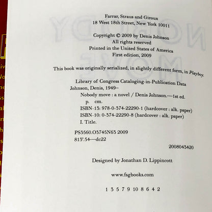 Nobody Move by Denis Johnson [FIRST EDITION / FIRST PRINTING] 2009