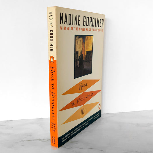 None to Accompany Me by Nadine Gordimer [TRADE PAPERBACK / 1995]