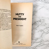Nutty & the Case of the Mastermind Thief & Nutty for President by Dean Hughes [TWO PAPERBACK SET]