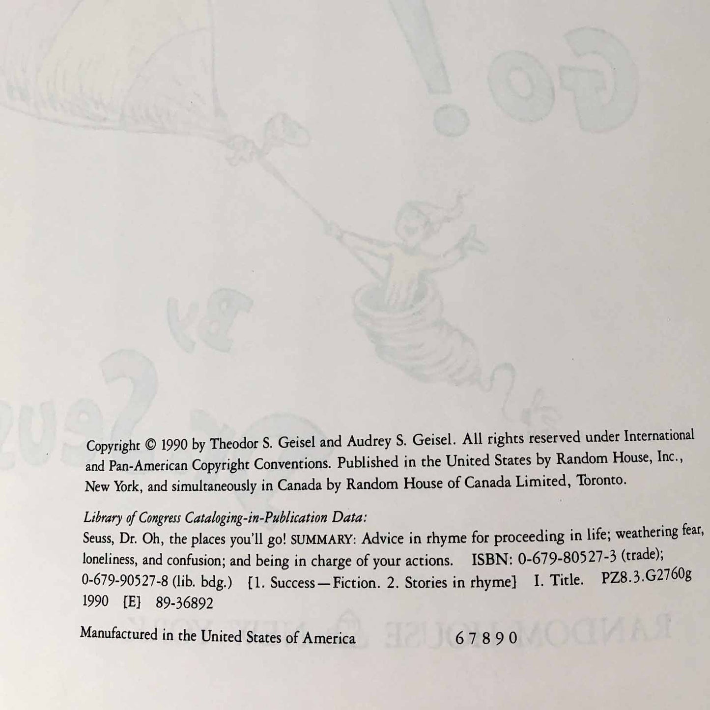 Oh, the Places You'll Go! by Dr. Seuss [FIRST EDITION] 1990 • 6th Printing! • Random House