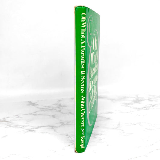 Oh What A Paradise It Seems by John Cheever [FIRST EDITION • FIRST PRINTING] 1982