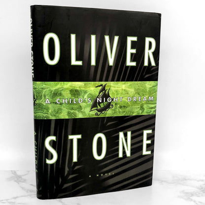 A Child's Night Dream by Oliver Stone [FIRST EDITION / FIRST PRINTING] 1997