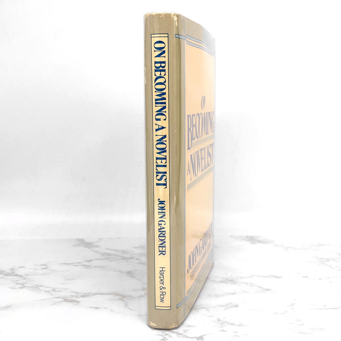 On Becoming a Novelist by John Gardner w. foreword by Raymond Carver [FIRST EDITION] 1983