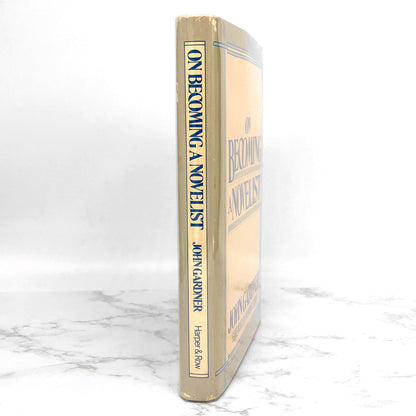 On Becoming a Novelist by John Gardner w. foreword by Raymond Carver [FIRST EDITION] 1983