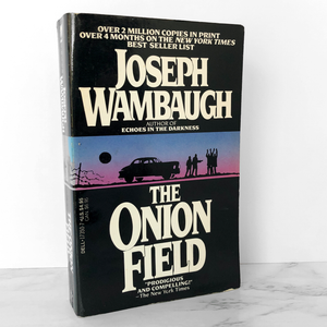 The Onion Field by Joseph Wambaugh [1987 PAPERBACK]