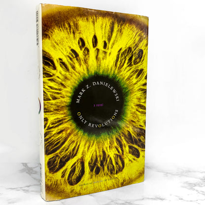 Only Revolutions by Mark Z. Danielewski [FIRST EDITION / FIRST PRINTING] 2006