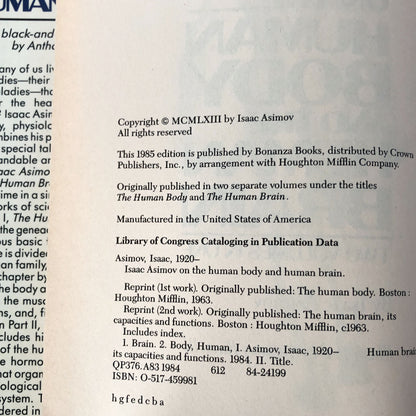 Isaac Asimov on the Human Body and the Human Brain [FIRST EDITION / 1985]
