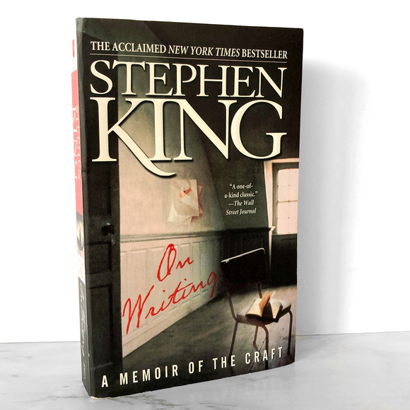 On Writing: A Memoir of the Craft by Stephen King [2002 PAPERBACK]