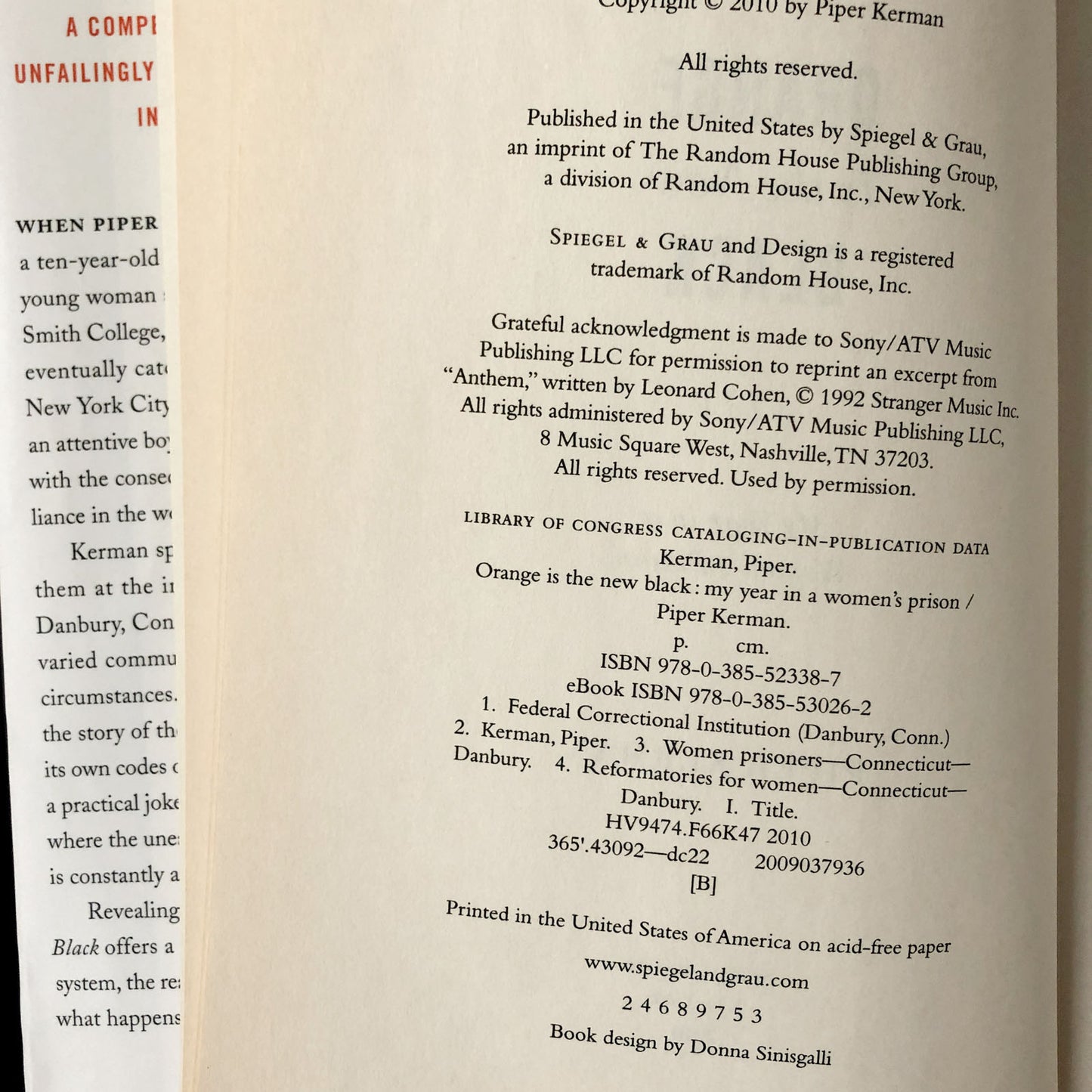 Orange Is the New Black: My Year in a Woman's Prison by Piper Kerman [FIRST EDITION] 2010 • Spiegel & Grau