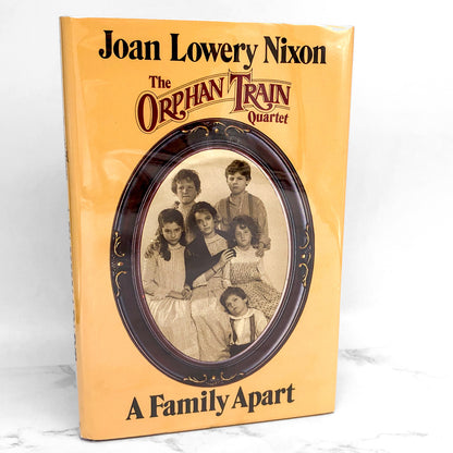 A Family Apart by Joan Lowery Nixon SIGNED! [FIRST EDITION] 1987 • Orphan Train #1