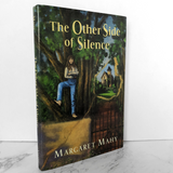 The Other Side of Silence by Margaret Mahy SIGNED! [FIRST EDITION / FIRST PRINTING]