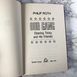 Our Gang by Philip Roth [FIRST EDITION / FIRST PRINTING - 1971] - Bookshop Apocalypse
