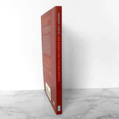 Our Spoons Came from Woolworths by Barbara Comyns [NYRB DELUXE TRADE PAPERBACK] 2015