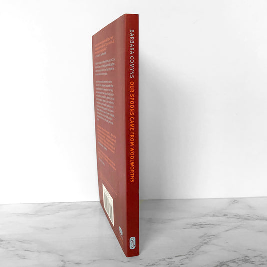 Our Spoons Came from Woolworths by Barbara Comyns [NYRB DELUXE TRADE PAPERBACK] 2015
