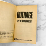 Outrage by Henry Denker [1983 FIRST PAPERBACK PRINTING]