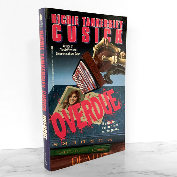 Overdue by Richie Tankersley Cusick [1995 PAPERBACK]