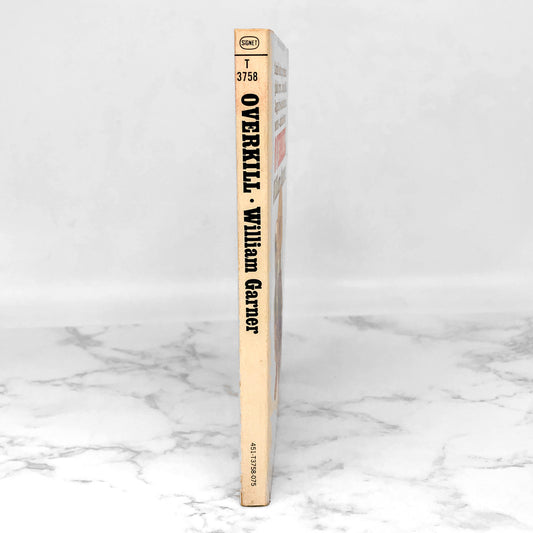 Overkill by William Garner [FIRST PAPERBACK PRINTING] 1969