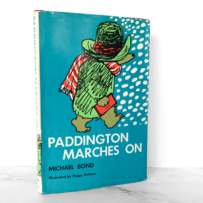Paddington Marches On by Michael Bond [BOOK CLUB EDITION / 1965]