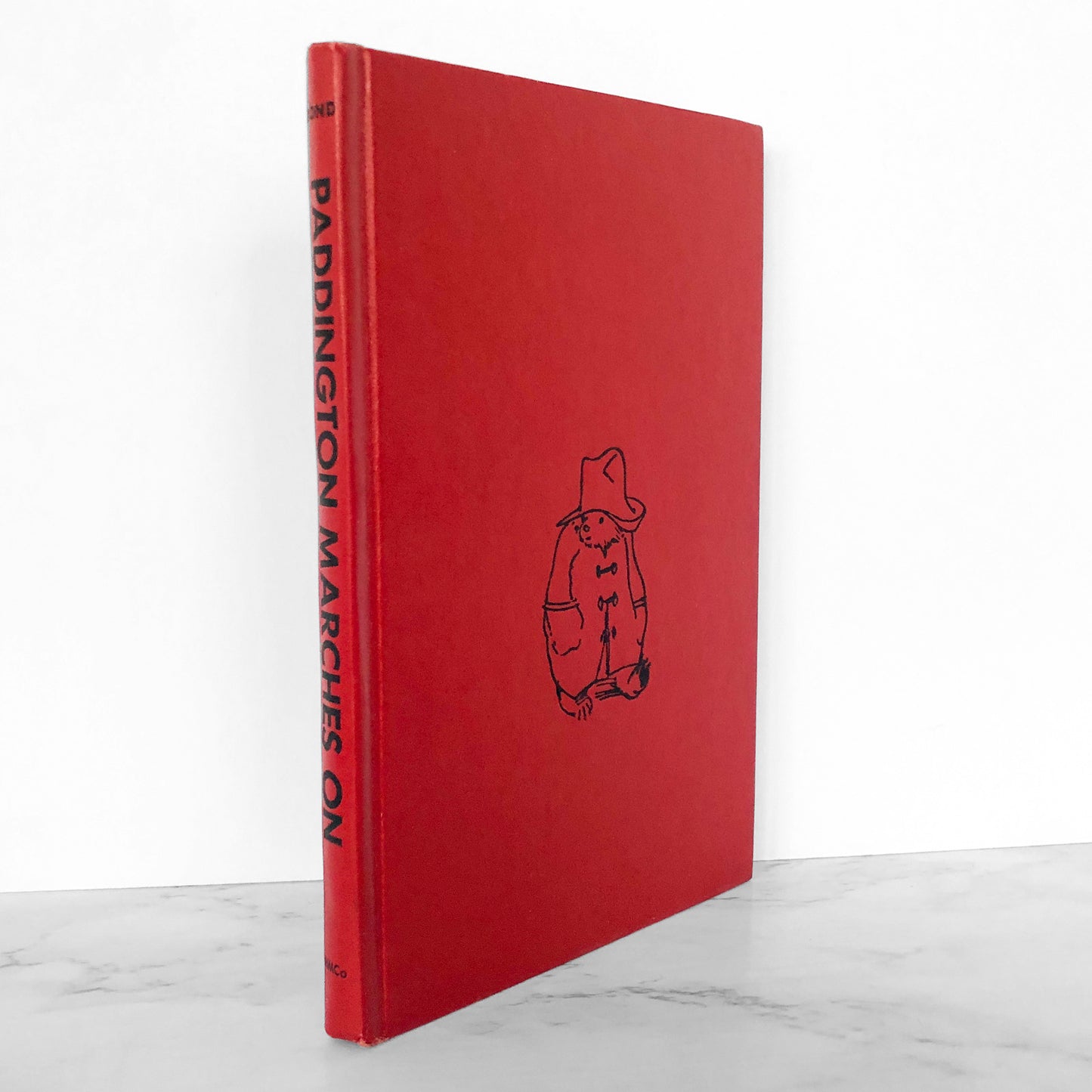 Paddington Marches On by Michael Bond [BOOK CLUB EDITION / 1965]