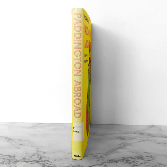 Paddington Abroad by Michael Bond [U.S. FIRST EDITION / 1972]