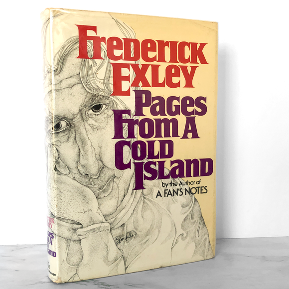 Pages from a Cold Island by Frederick Exley [FIRST EDITION • FIRST PRINTING] 1975