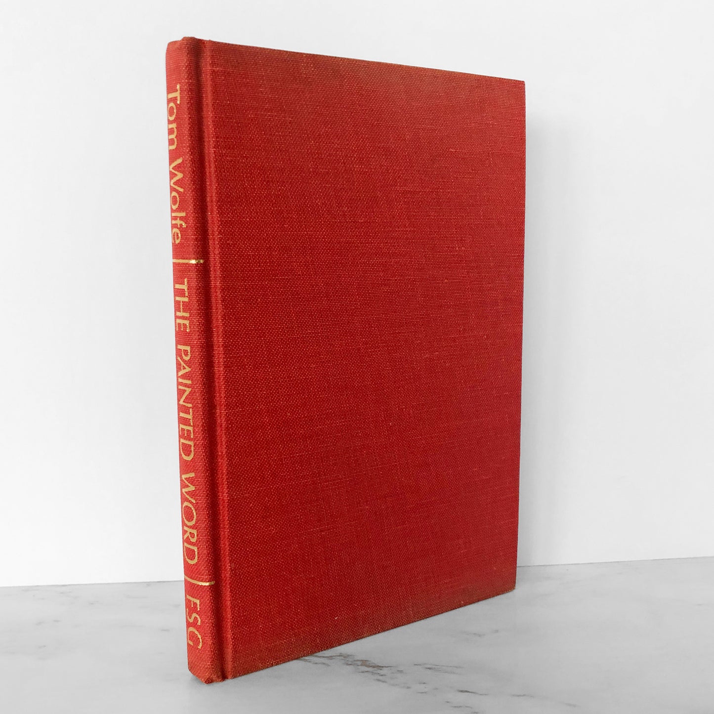 The Painted Word by Tom Wolfe [FIRST EDITION / 1975]