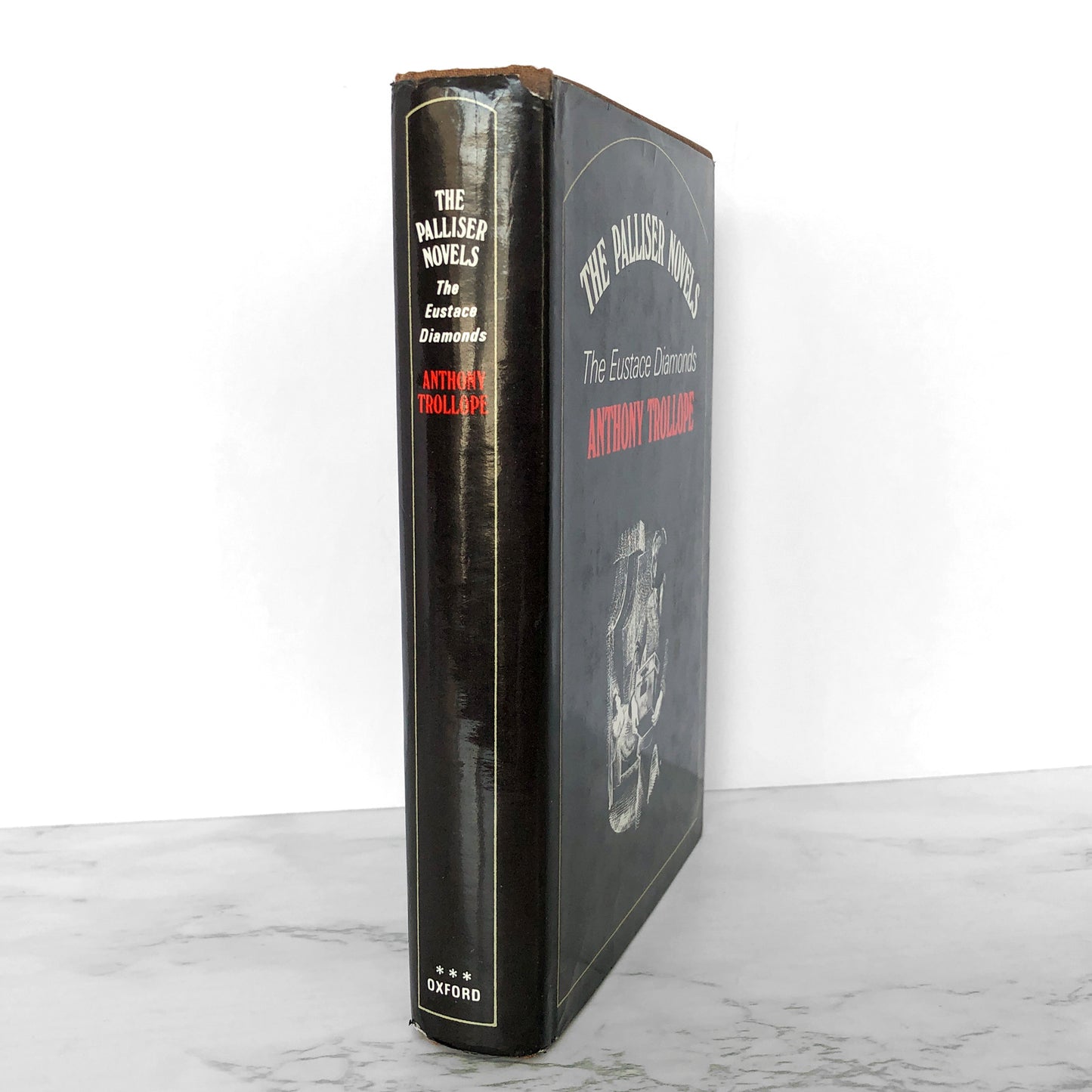 The Eustace Diamonds: A Palliser Novel by Anthony Trollope [OXFORD HARDCOVER / 1971]