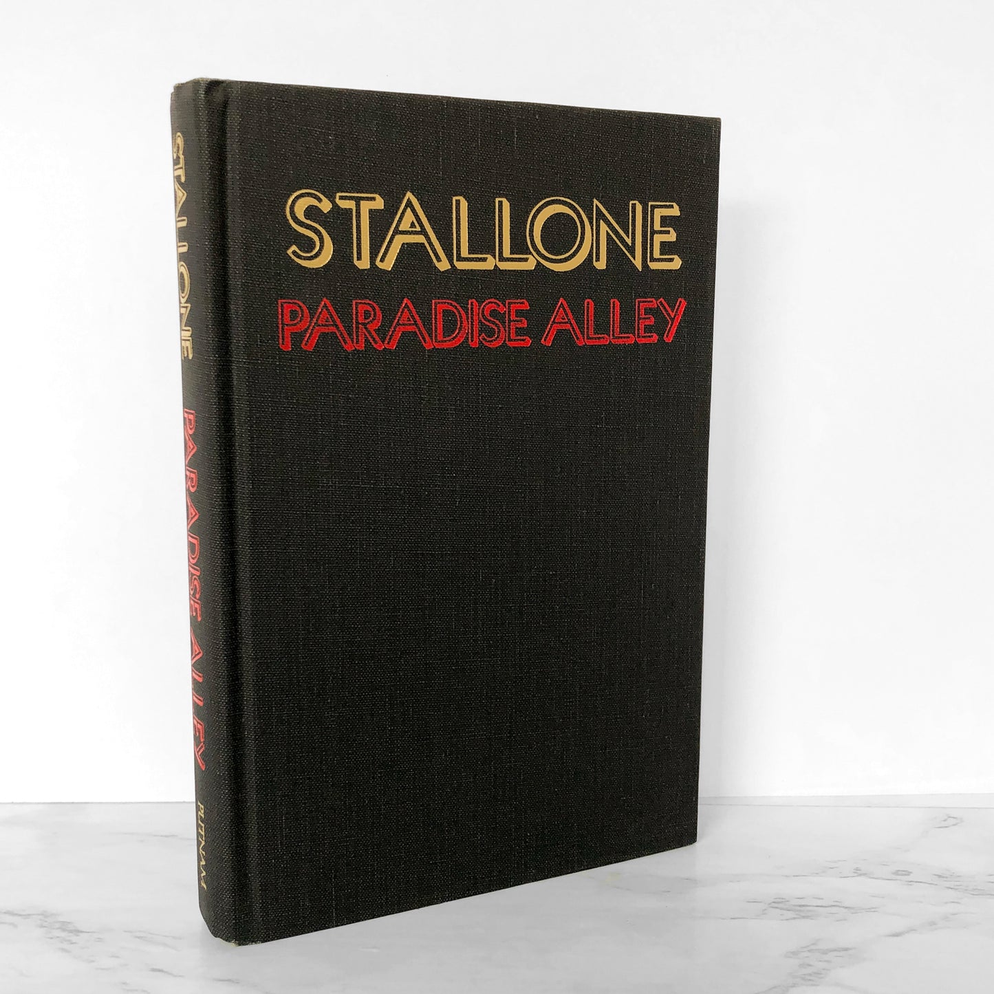 Paradise Alley: A Novel by Sylvester Stallone [FIRST EDITION • FIRST PRINTING] 1977