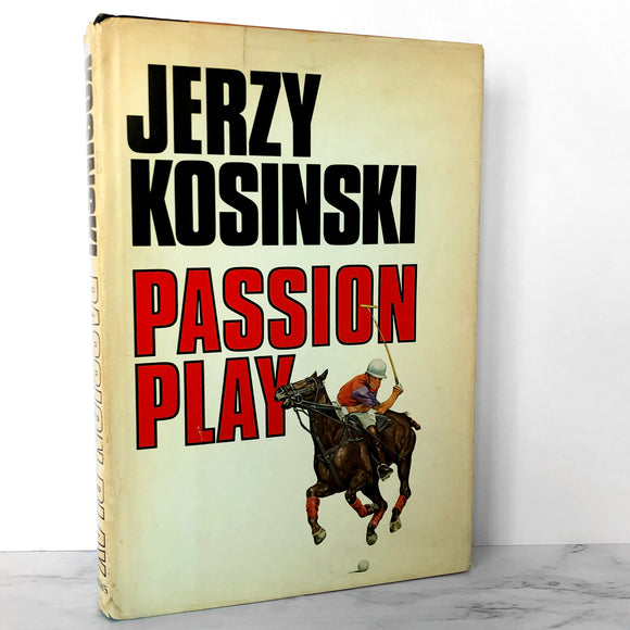 Passion Play by Jerzy Kosiński [FIRST EDITION / FIRST PRINTING] 1979