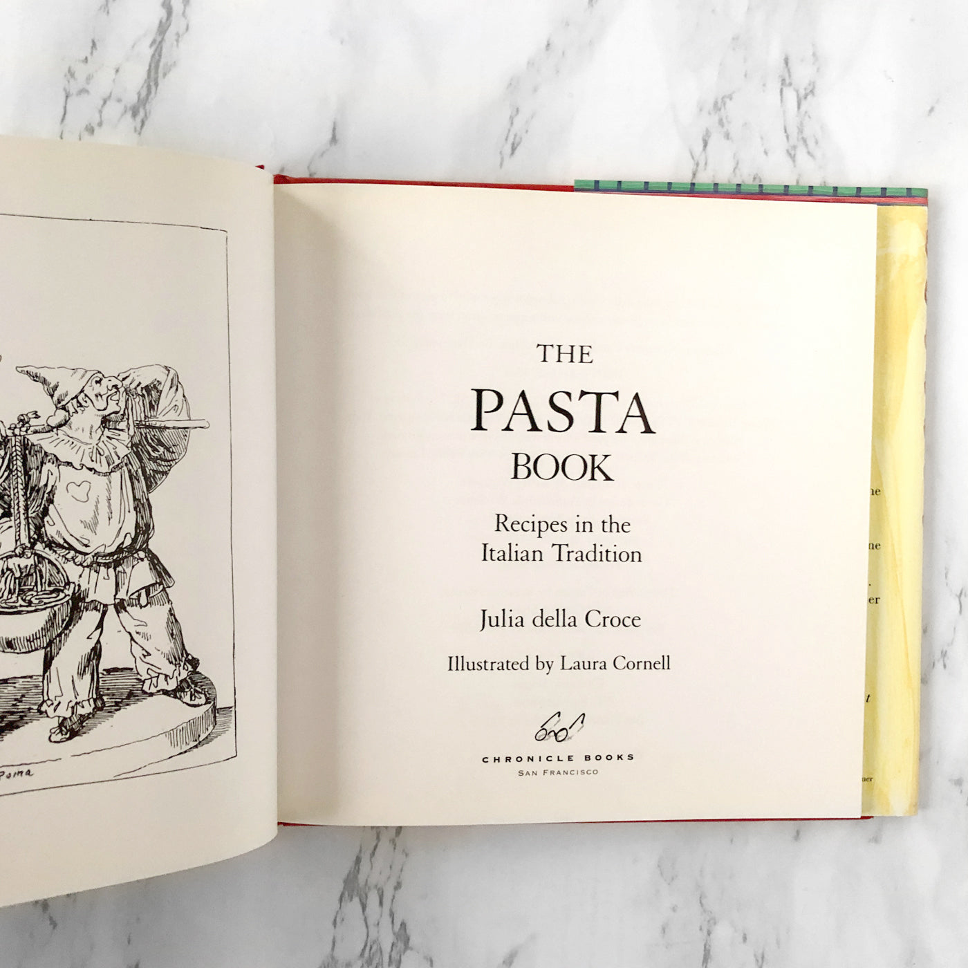 The Pasta Book: Recipes in the Italian Tradition by Julia della Croce SIGNED! [FIRST EDITION / 1991]