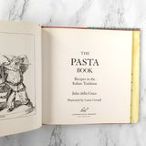 The Pasta Book: Recipes in the Italian Tradition by Julia della Croce SIGNED! [FIRST EDITION / 1991]