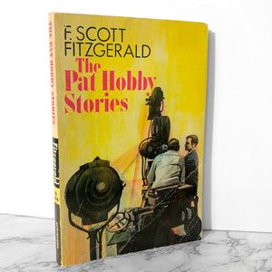 The Pat Hobby Stories by F. Scott Fitzgerald [TRADE PAPERBACK / 1970] - Bookshop Apocalypse