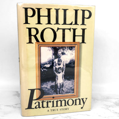 Patrimony: A True Story by Philip Roth [FIRST EDITION] 1991