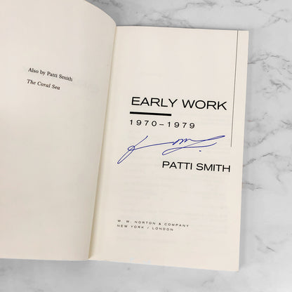 Early Work: 1970-1979 by Patti Smith SIGNED! [FIRST EDITION PAPERBACK] 1994
