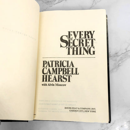 Every Secret Thing by Patty Hearst w. Alvin Moscow [1982 HARDCOVER]