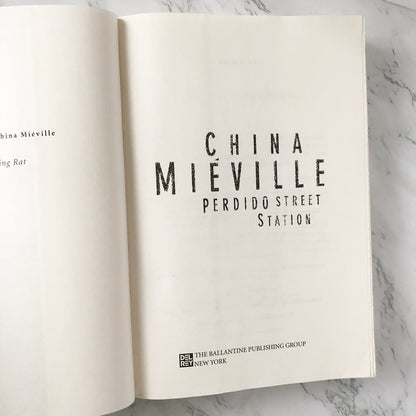 Perdido Street Station by China Miéville [FIRST EDITION / FIRST PRINTING] - Bookshop Apocalypse