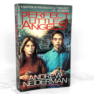 Perfect Little Angels by Andrew Neiderman [FIRST EDITION / FIRST PRINTING] 1989