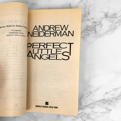 Perfect Little Angels by Andrew Neiderman [FIRST EDITION / FIRST PRINTING] 1989