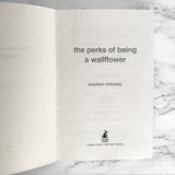 The Perks of Being a Wallflower by Stephen Chbosky [U.K. FIRST EDITION / 1999]
