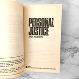 Personal Justice by Ann Hilborn [FIRST EDITION / FIRST PRINTING] 1982