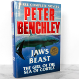 Three Complete Novels by Peter Benchley [1994 HARDCOVER OMNIBUS] Jaws, Beast, The Girl of the Sea of Cortez